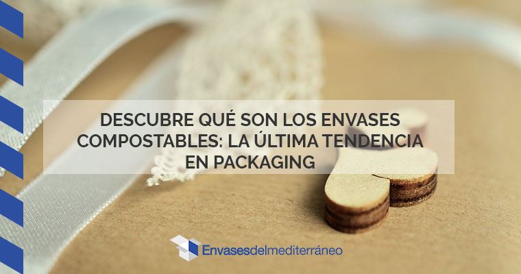 envases compostables