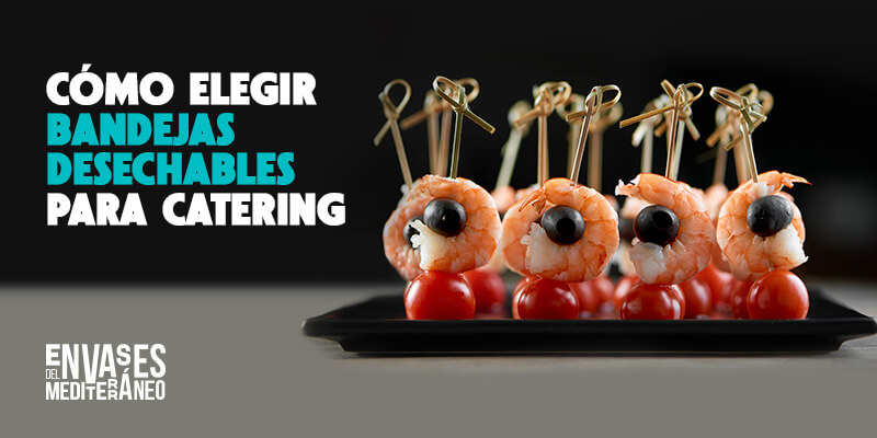 Bandejas Desechables Catering