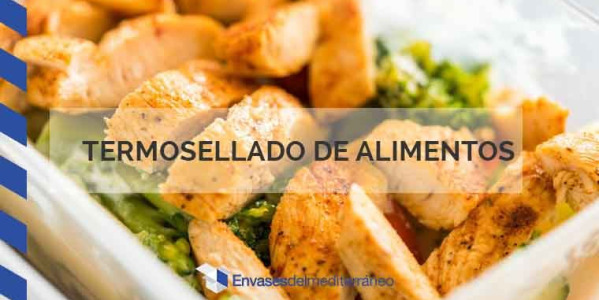 Termosellado de alimentos: la clave para la conservación de productos