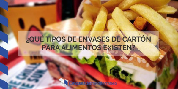 ¿Qué tipos de envases de cartón para alimentos existen?