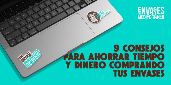 9 consejos para ahorrar tiempo y dinero comprando tus envases